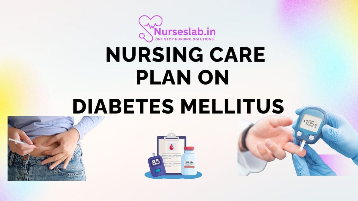 Nursing Care Plan on Diabetes Mellitus