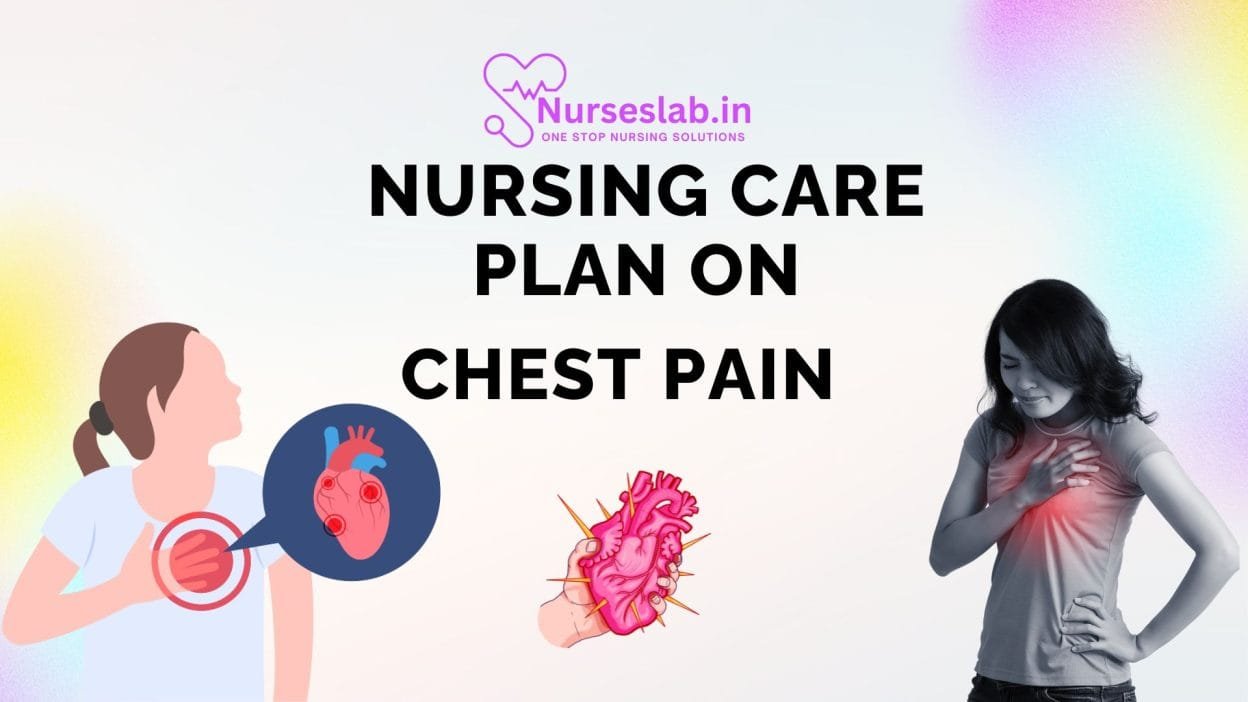Nursing Care Plan on Chest pain