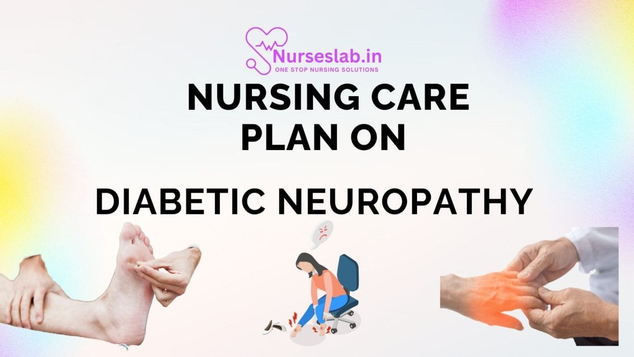 Nursing care Plan on Diabetic Neuropathy