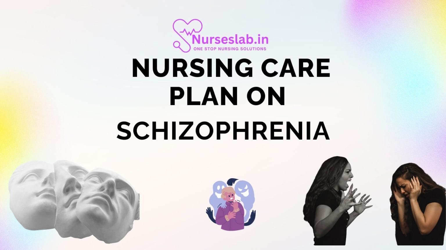 Nursing Care Plan on Schizophrenia - Nurseslab