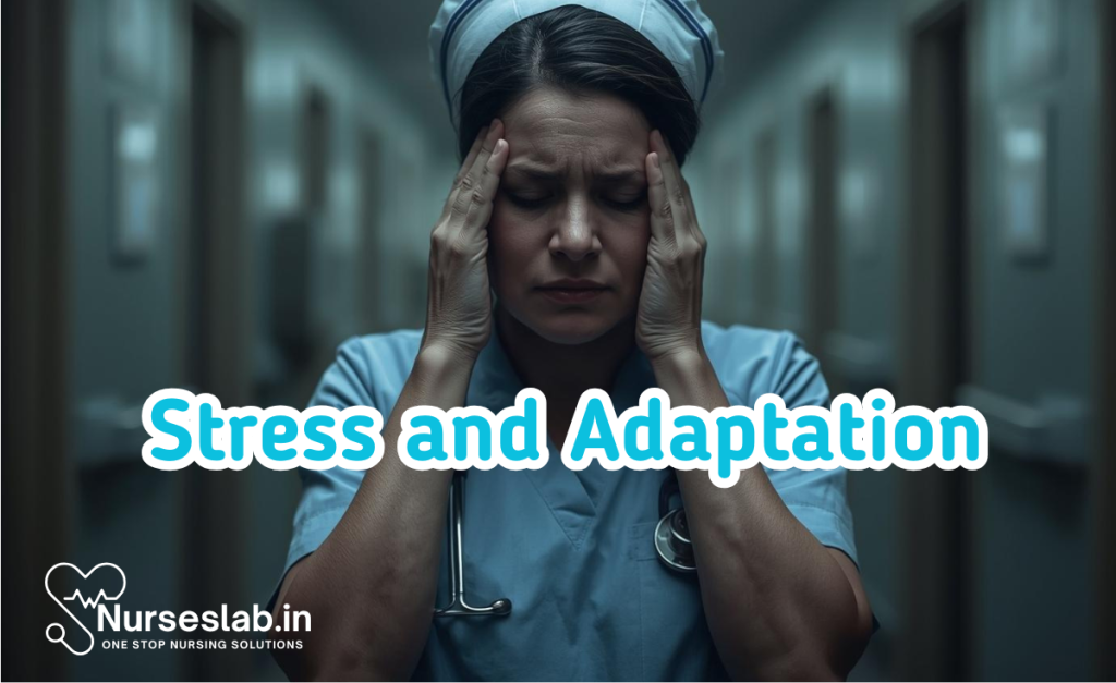 Stress and Adaptation