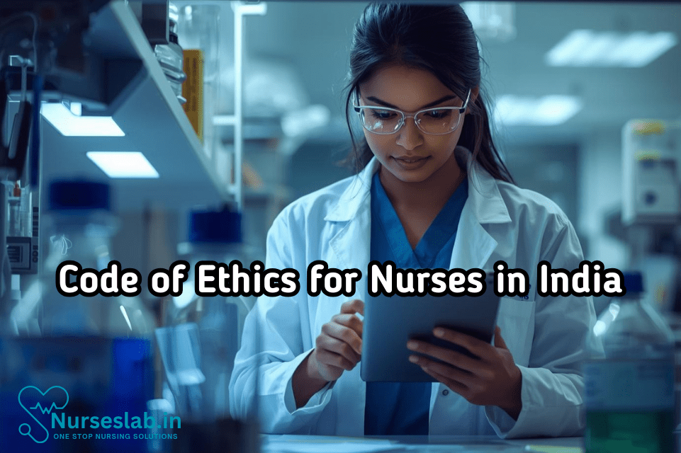 Code of Ethics for Nurses in India