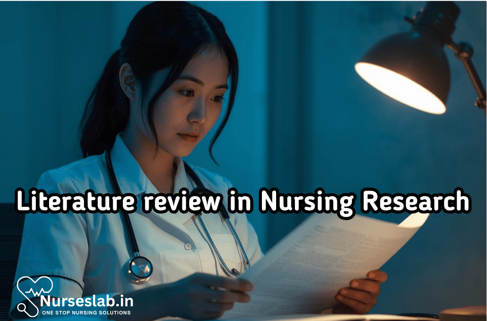 Literature review in Nursing Research